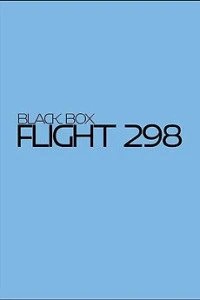 Фильм Рейс 298 (2026)